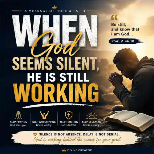 A Christian sermon flyer about trusting God during silent seasons, featuring a peaceful prayer atmosphere and inspirational Bible message about faith and waiting on God.